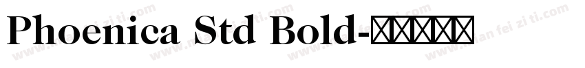 Phoenica Std Bold字体转换